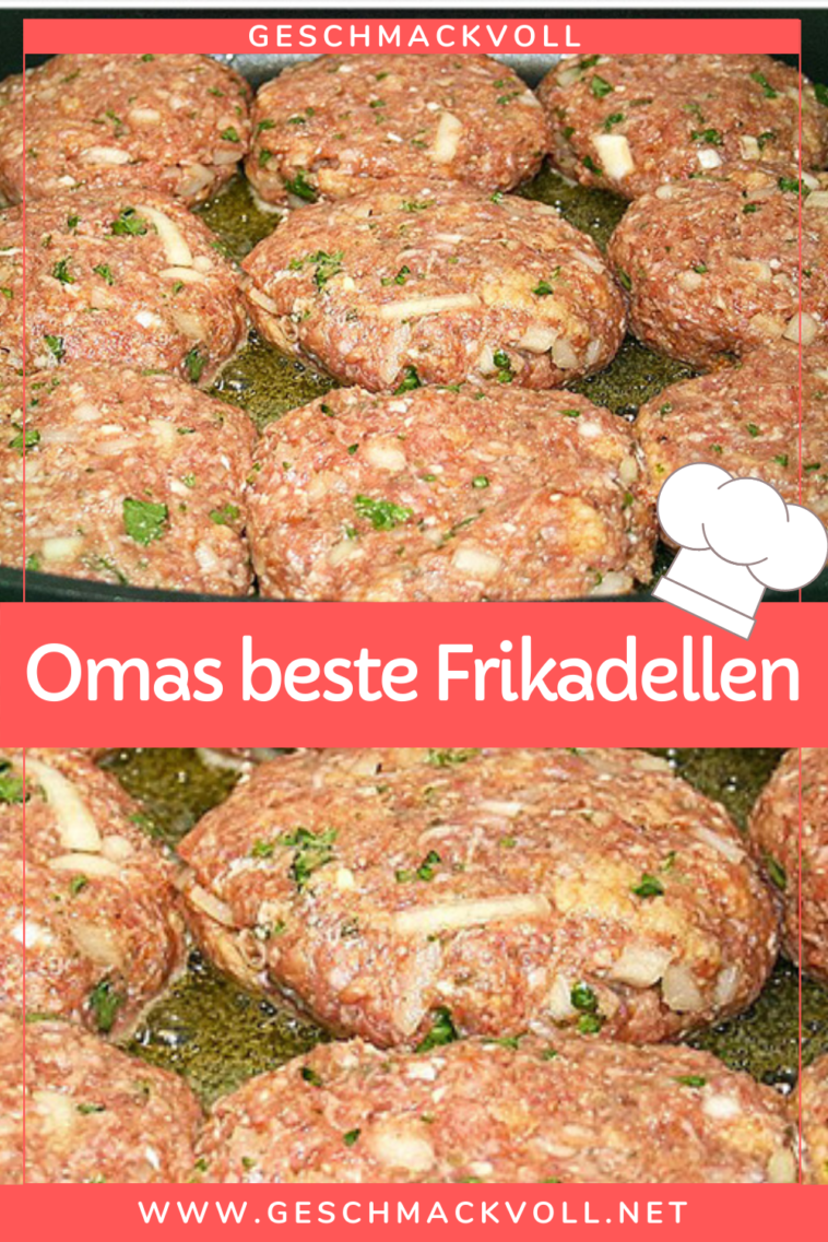 Omas Beste Frikadellen – Geschmackvoll