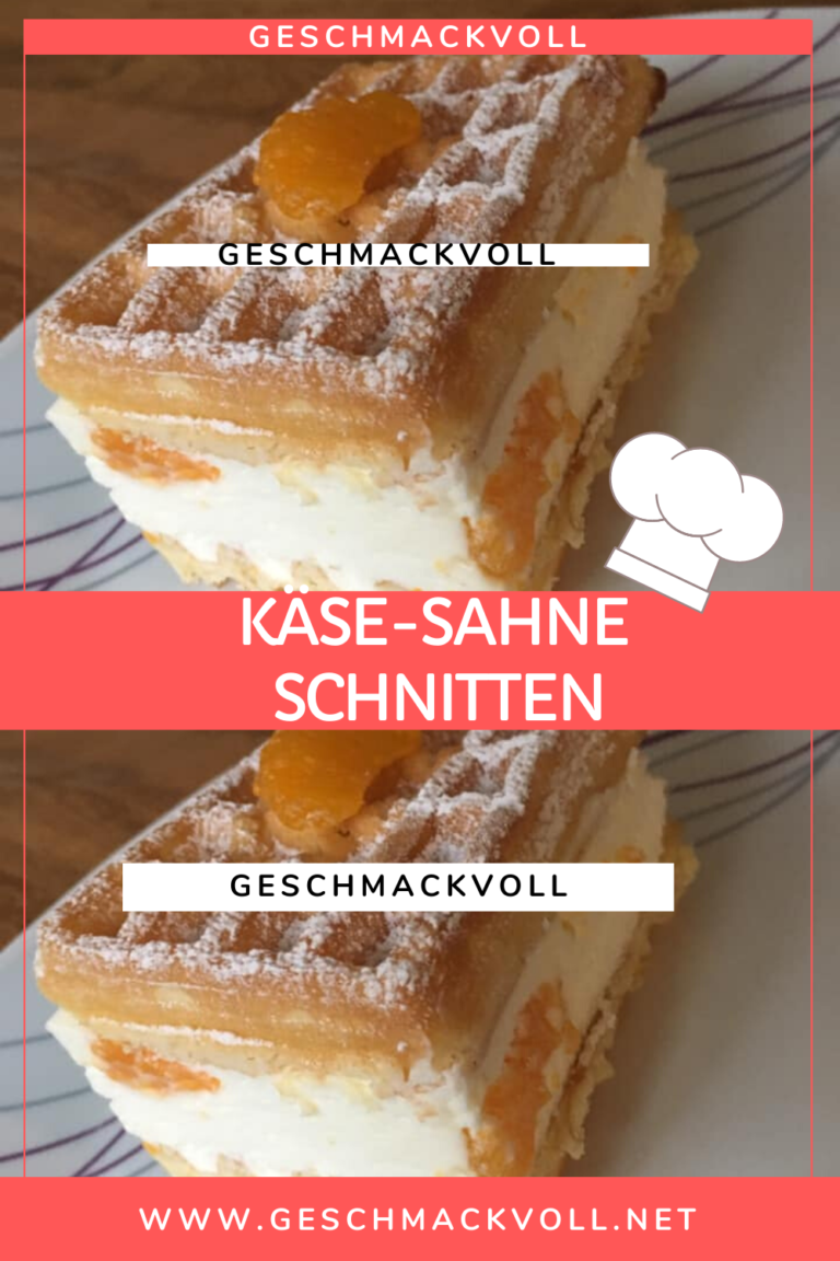 KÄSE-SAHNE SCHNITTEN – Geschmackvoll