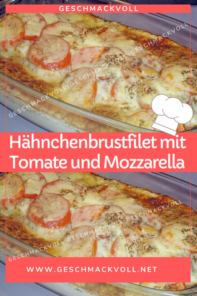 Hähnchenbrustfilet mit Tomate und Mozzarella in Kräuter Sahne Sauce ...