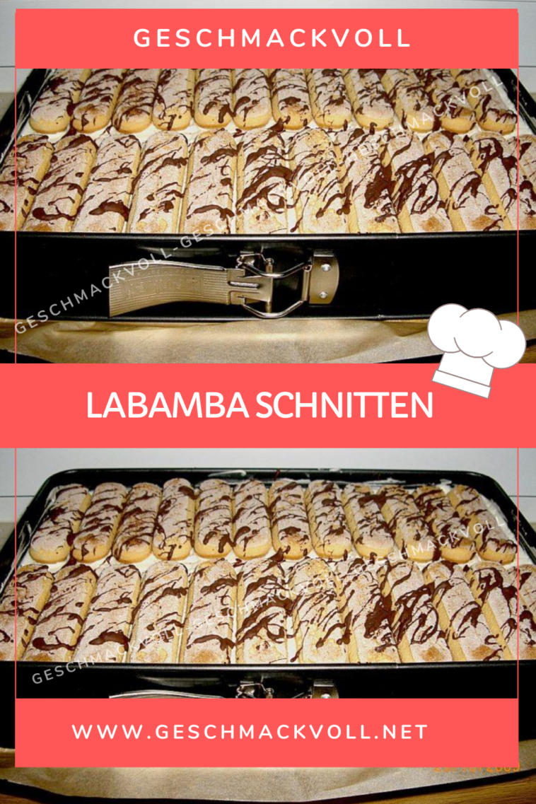 geschmackvoll – LABAMBA SCHNITTEN – Geschmackvoll