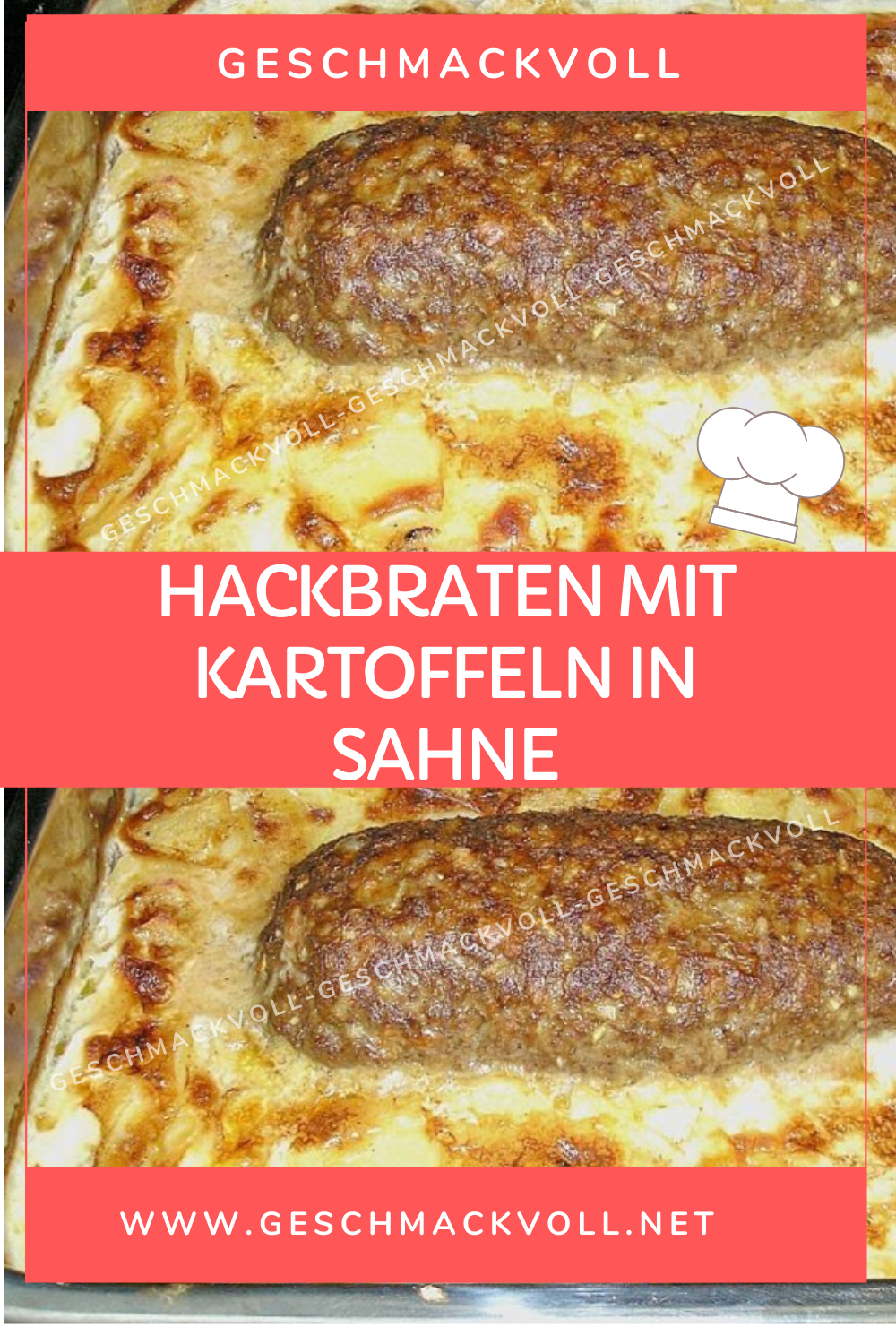 geschmackvoll – HACKBRATEN MIT KARTOFFELN IN SAHNE – Geschmackvoll